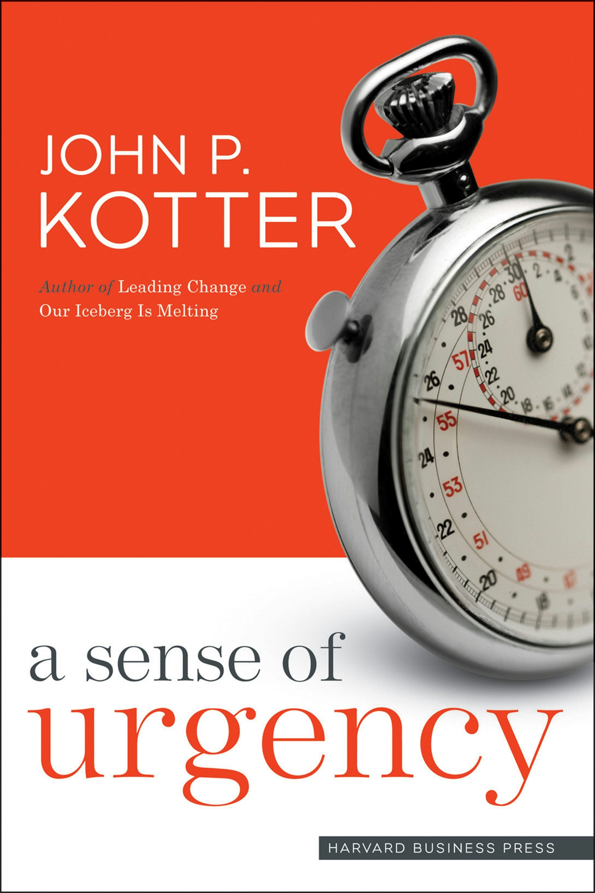 Book cover image for A Sense of Urgency ISBN: 9781422163177