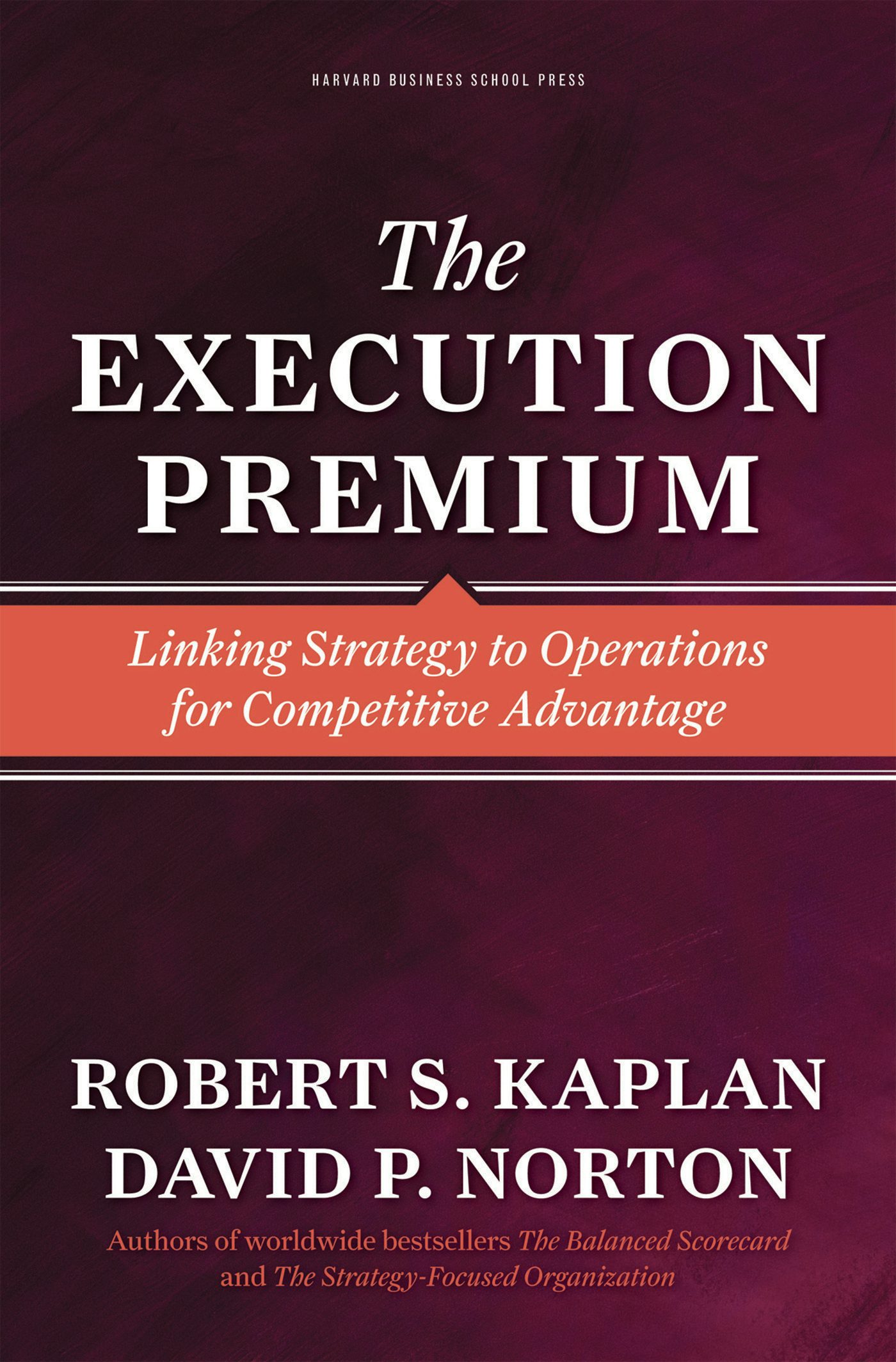 Book cover image for The Execution Premium ISBN: 9781422163634