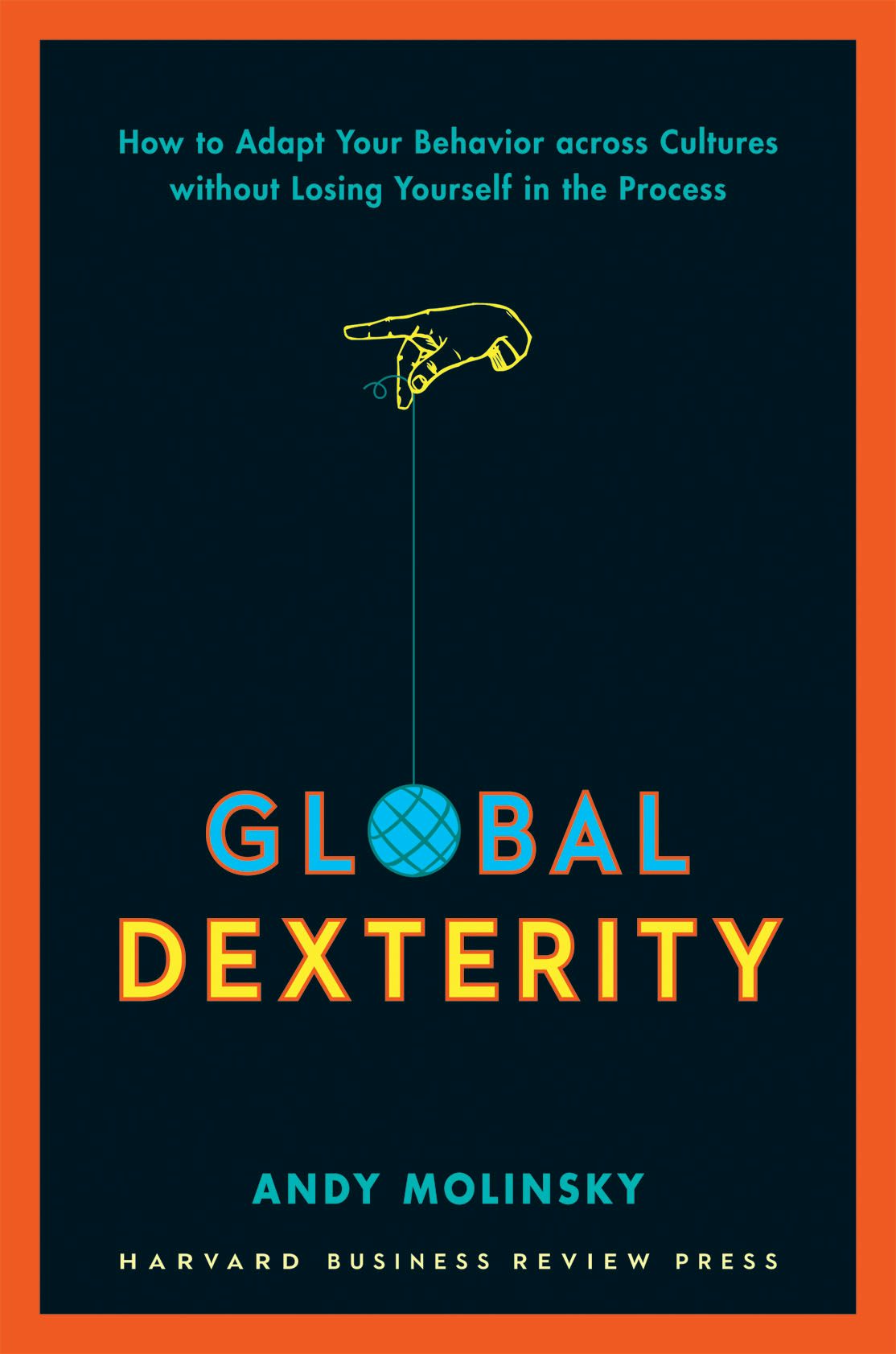Book cover image for Global Dexterity ISBN: 9781422187289