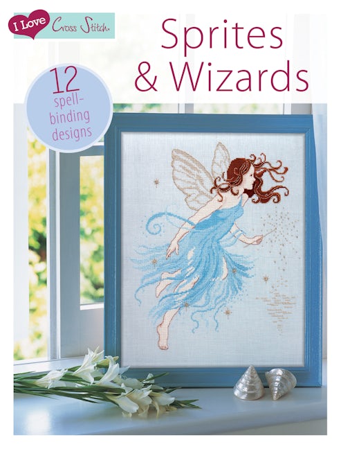 Book cover image for I Love Cross Stitch – Sprites & Wizards ISBN: 9781446303429