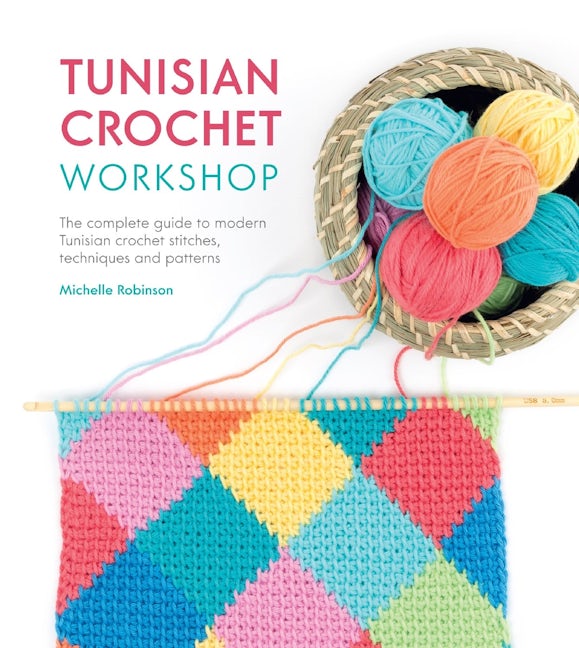 Book cover image for Tunisian Crochet Workshop ISBN: 9781446306611