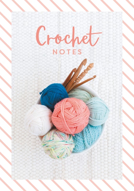 Book cover image for Crochet Notes ISBN: 9781446308578