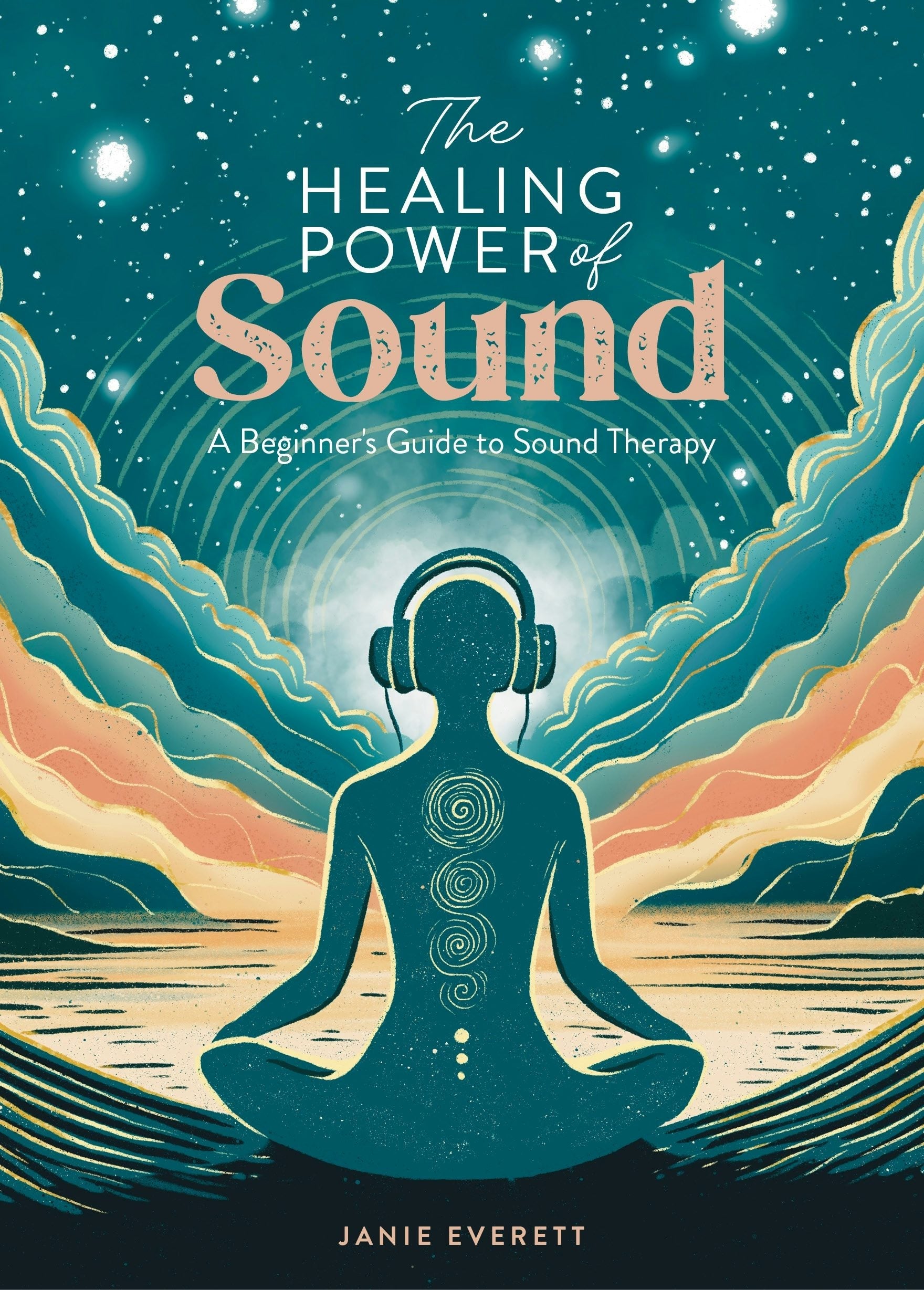 Book cover image for The Healing Power of Sound ISBN: 9781446312193