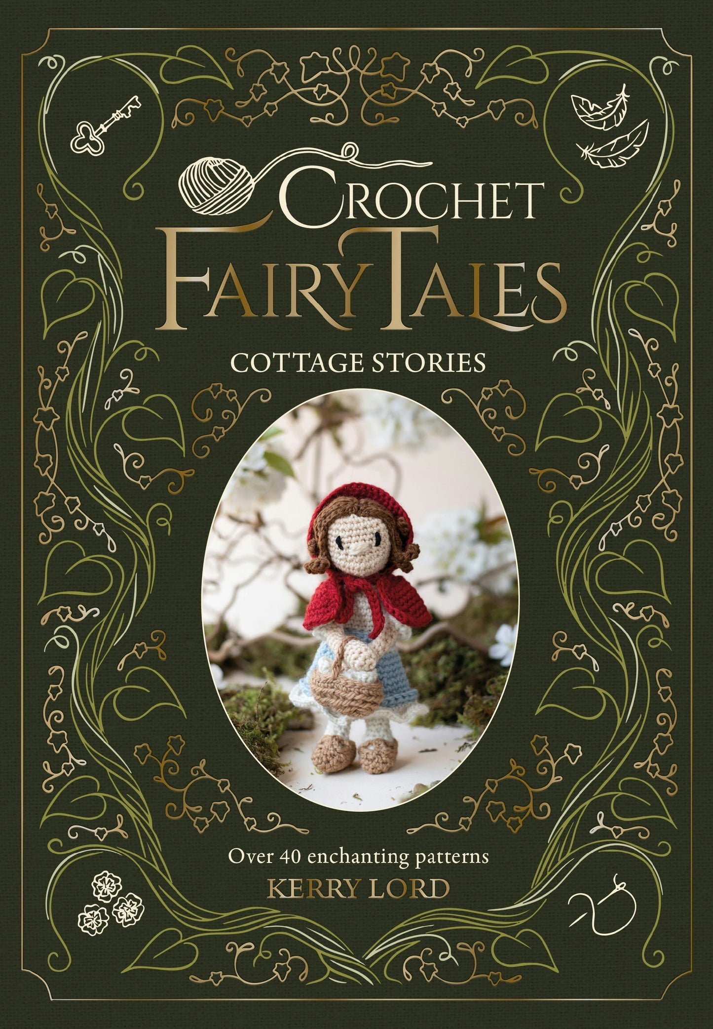 Book cover image for Crochet Fairy Tales: Cottage Stories ISBN: 9781446316016