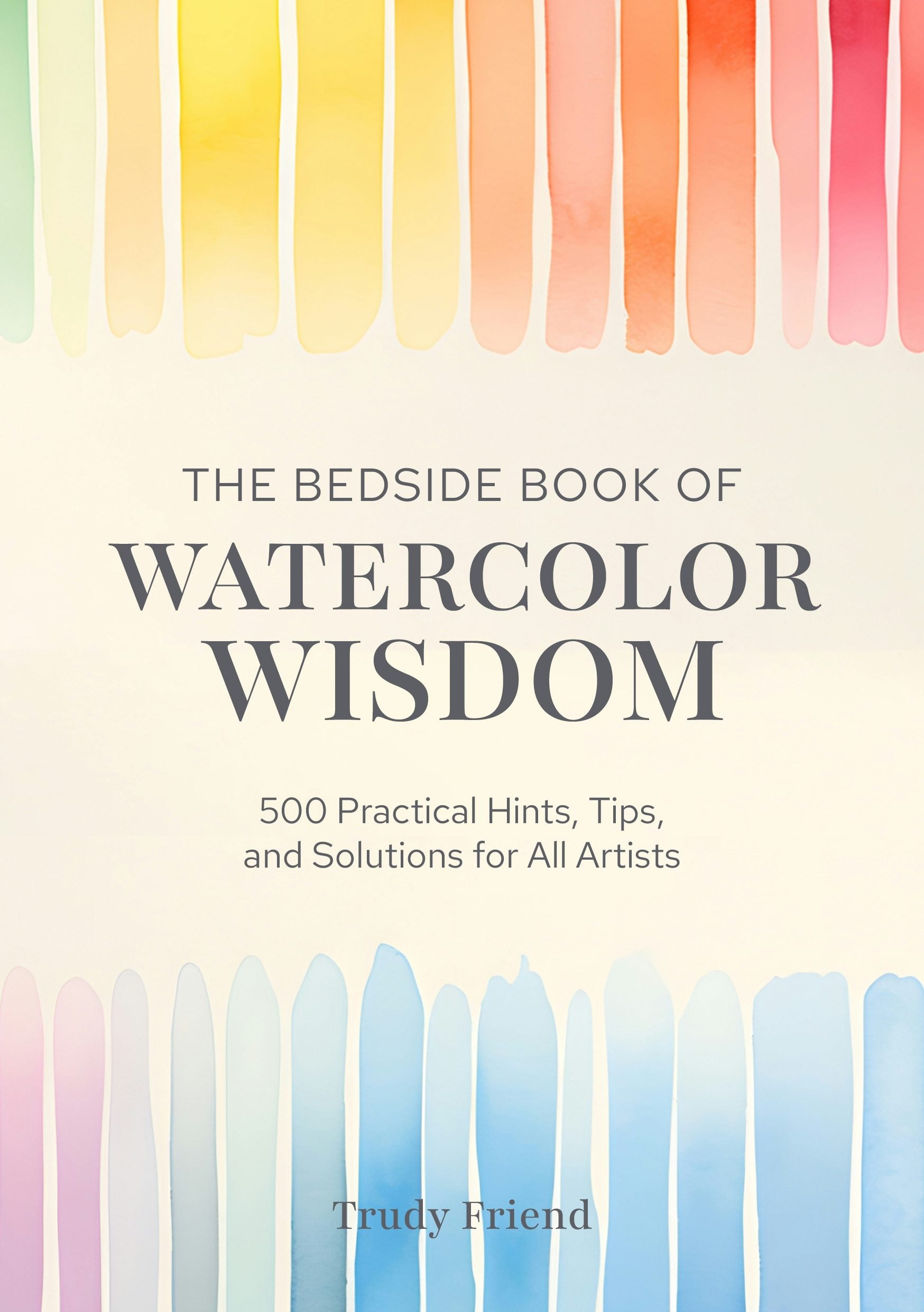 Book cover image for The Bedside Book of Watercolor Wisdom ISBN: 9781446316436