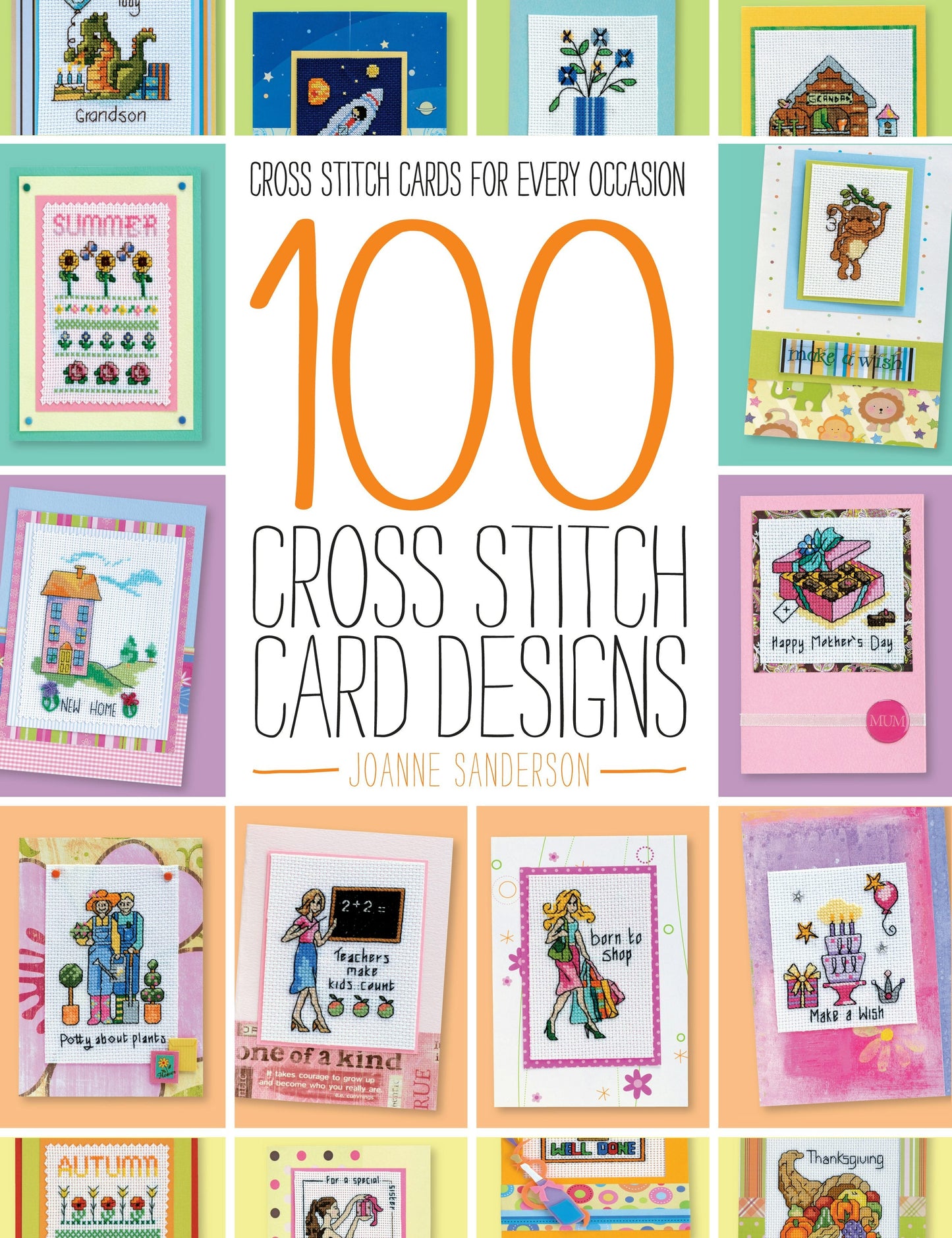 Book cover image for 100 Cross Stitch Card Designs ISBN: 9781446370278