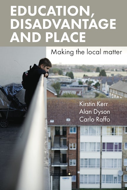 Book cover image for Education, Disadvantage and Place ISBN: 9781447311201