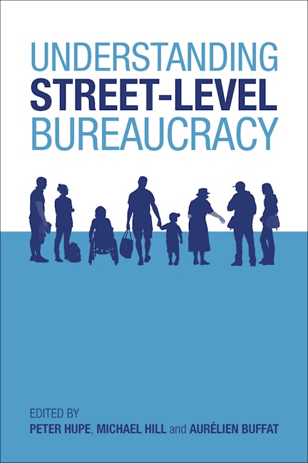Book cover image for Understanding Street-Level Bureaucracy ISBN: 9781447313274