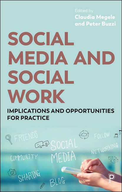 Book cover image for Social Media and Social Work ISBN: 9781447327394