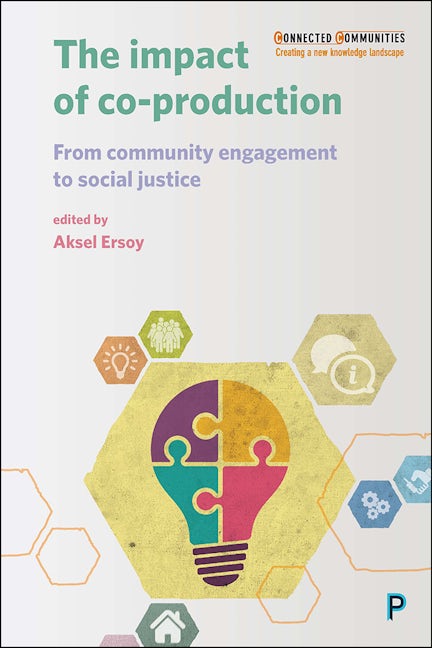 Book cover image for The Impact of Co-production ISBN: 9781447330288