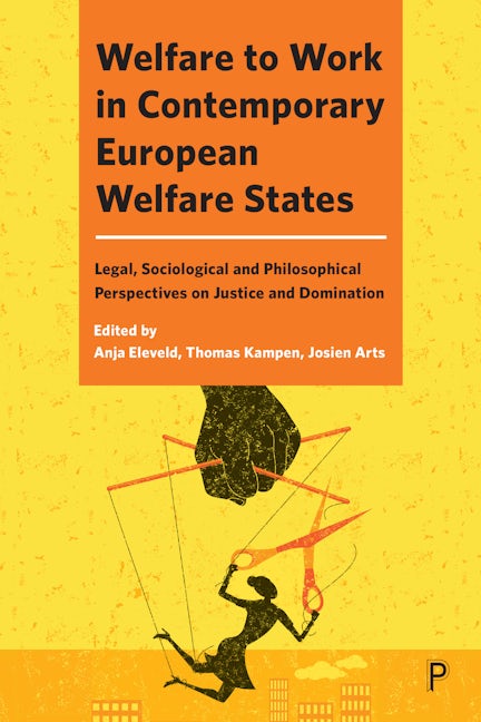 Book cover image for Welfare to Work in Contemporary European Welfare States ISBN: 9781447340010