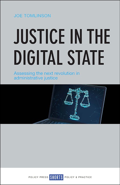 Book cover image for Justice in the Digital State ISBN: 9781447340171