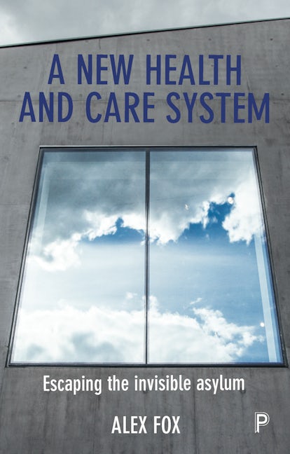Book cover image for A New Health and Care System ISBN: 9781447341673