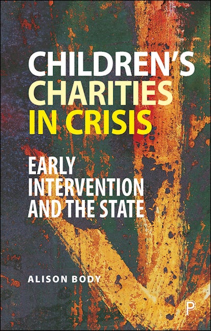 Book cover image for Children’s Charities in Crisis ISBN: 9781447346432