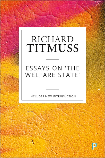 Book cover image for Essays on the Welfare State ISBN: 9781447349518
