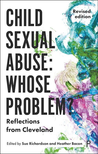 Book cover image for Child Sexual Abuse: Whose Problem? ISBN: 9781447350286