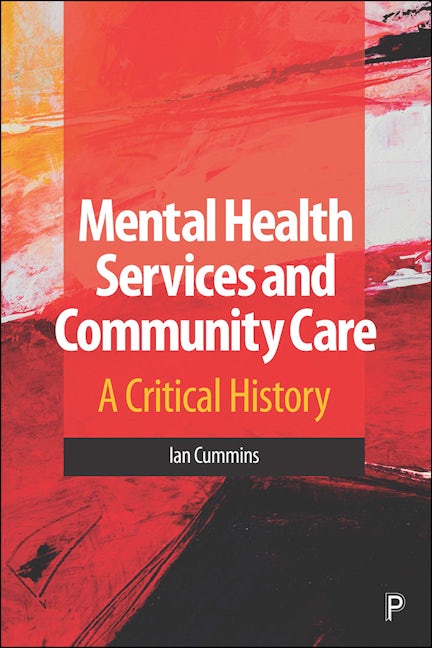 Book cover image for Mental Health Services and Community Care ISBN: 9781447350590