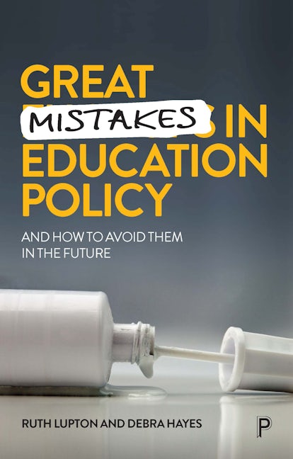 Book cover image for Great Mistakes in Education Policy ISBN: 9781447352457