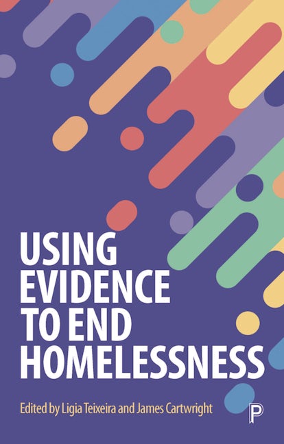 Book cover image for Using Evidence to End Homelessness ISBN: 9781447352860