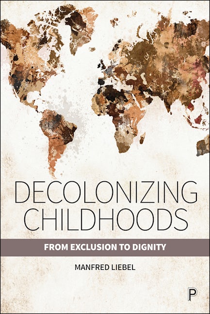 Book cover image for Decolonizing Childhoods ISBN: 9781447356400