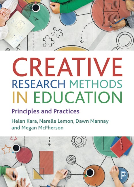 Book cover image for Creative Research Methods in Education ISBN: 9781447357063