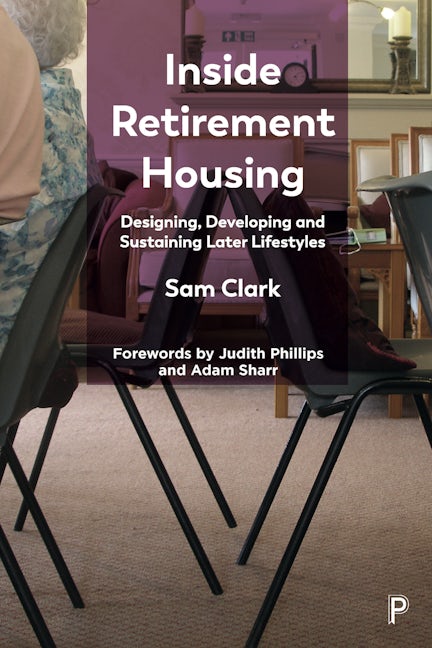 Book cover image for Inside Retirement Housing ISBN: 9781447357629