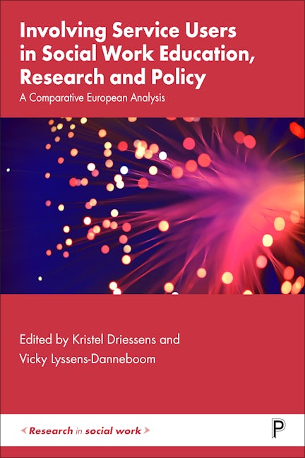 Book cover image for Involving Service Users in Social Work Education, Research and Policy ISBN: 9781447358336