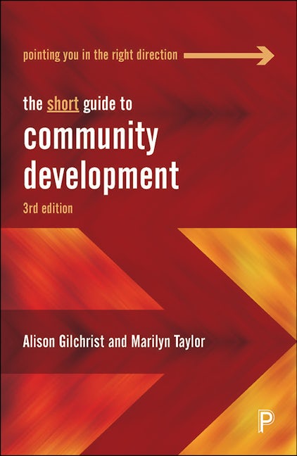 Book cover image for The Short Guide to Community Development ISBN: 9781447360728
