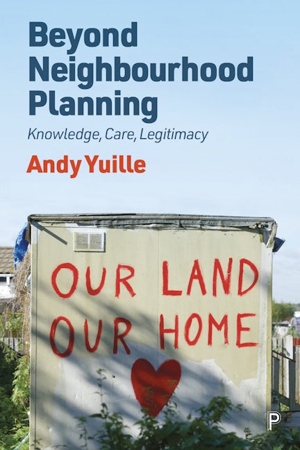 Book cover image for Beyond Neighbourhood Planning ISBN: 9781447362838