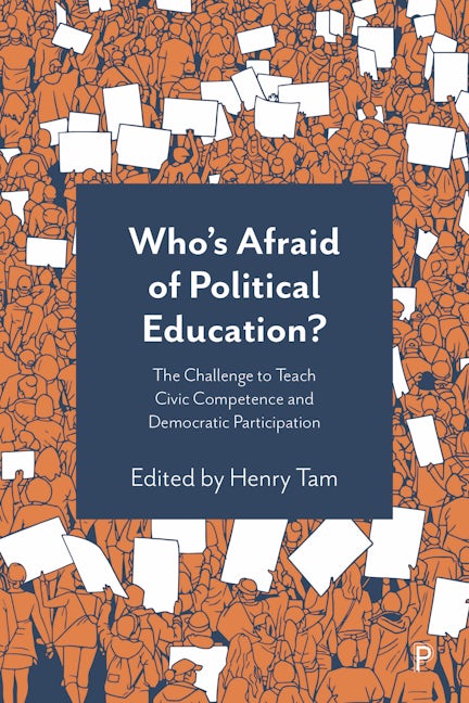 Book cover image for Who’s Afraid of Political Education? ISBN: 9781447366959