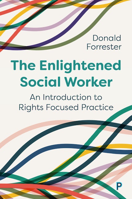 Book cover image for The Enlightened Social Worker ISBN: 9781447367666