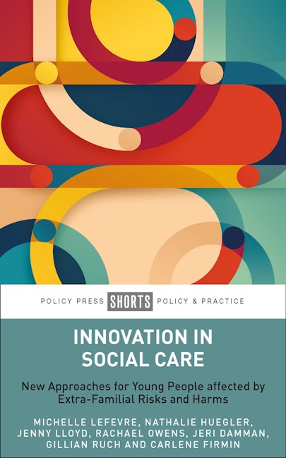 Book cover image for Innovation in Social Care ISBN: 9781447371236