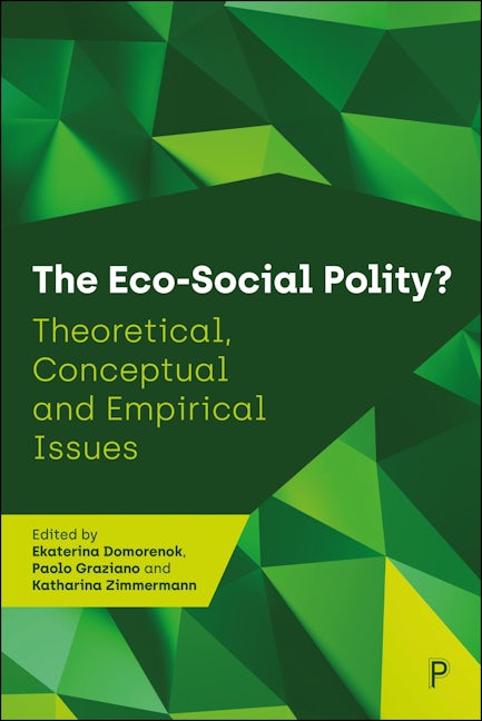 Book cover image for The Eco-Social Polity? ISBN: 9781447372837