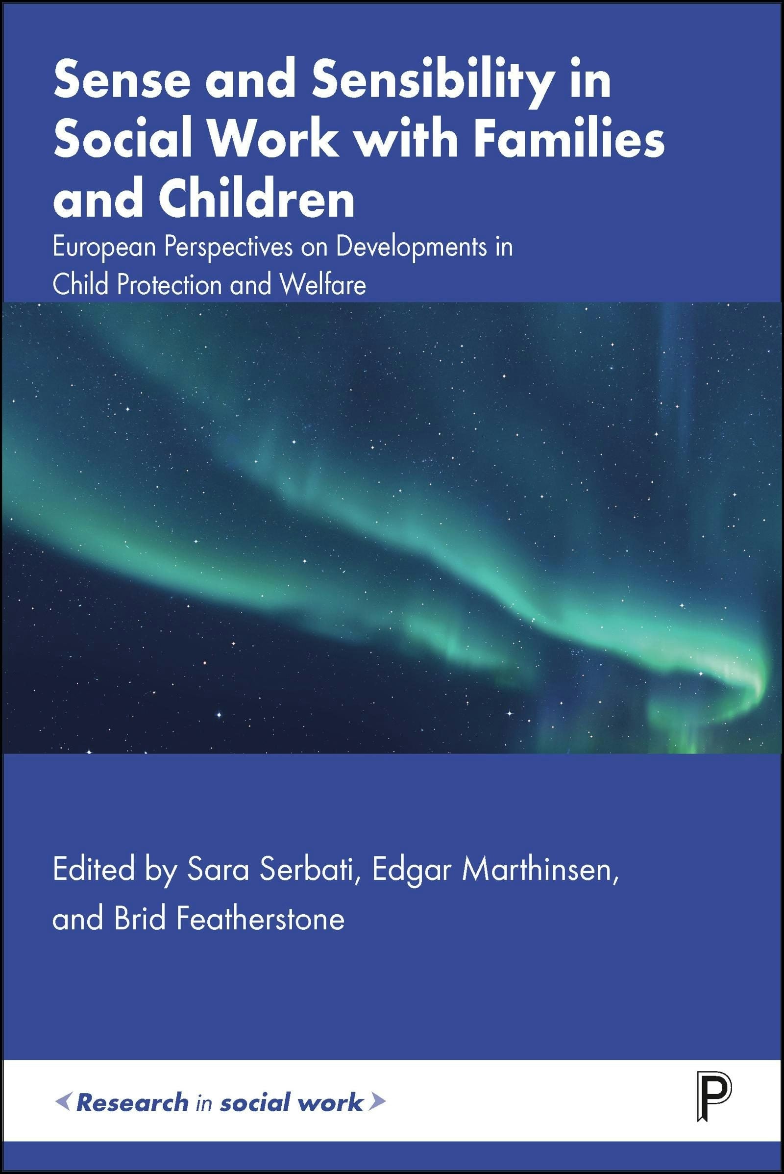 Book cover image for Sense and Sensibility in Social Work with Families and Children ISBN: 9781447374473
