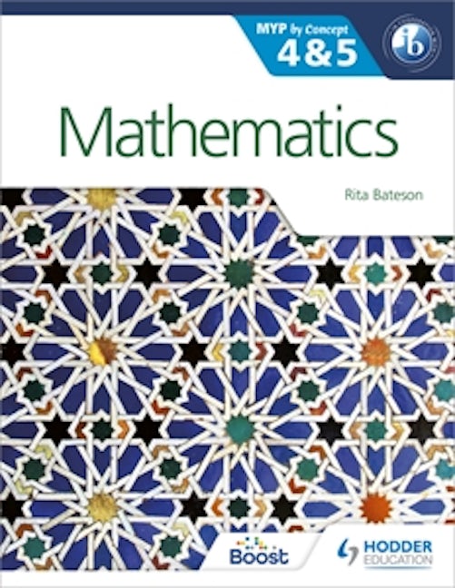 Book cover image for Mathematics for the IB MYP 4 & 5 ISBN: 9781471841521