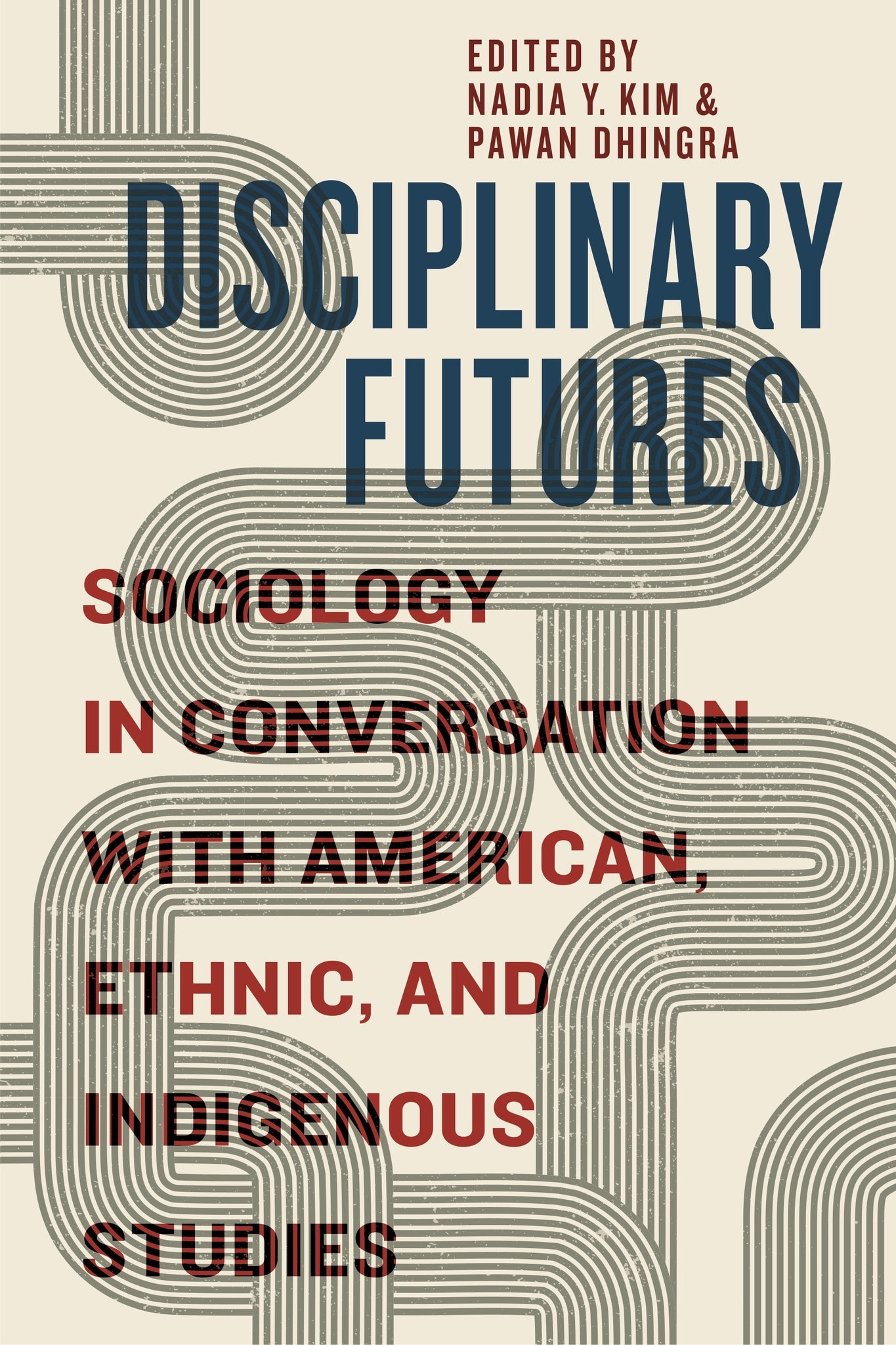 Cover image for Disciplinary Futures ISBN 9781479819034