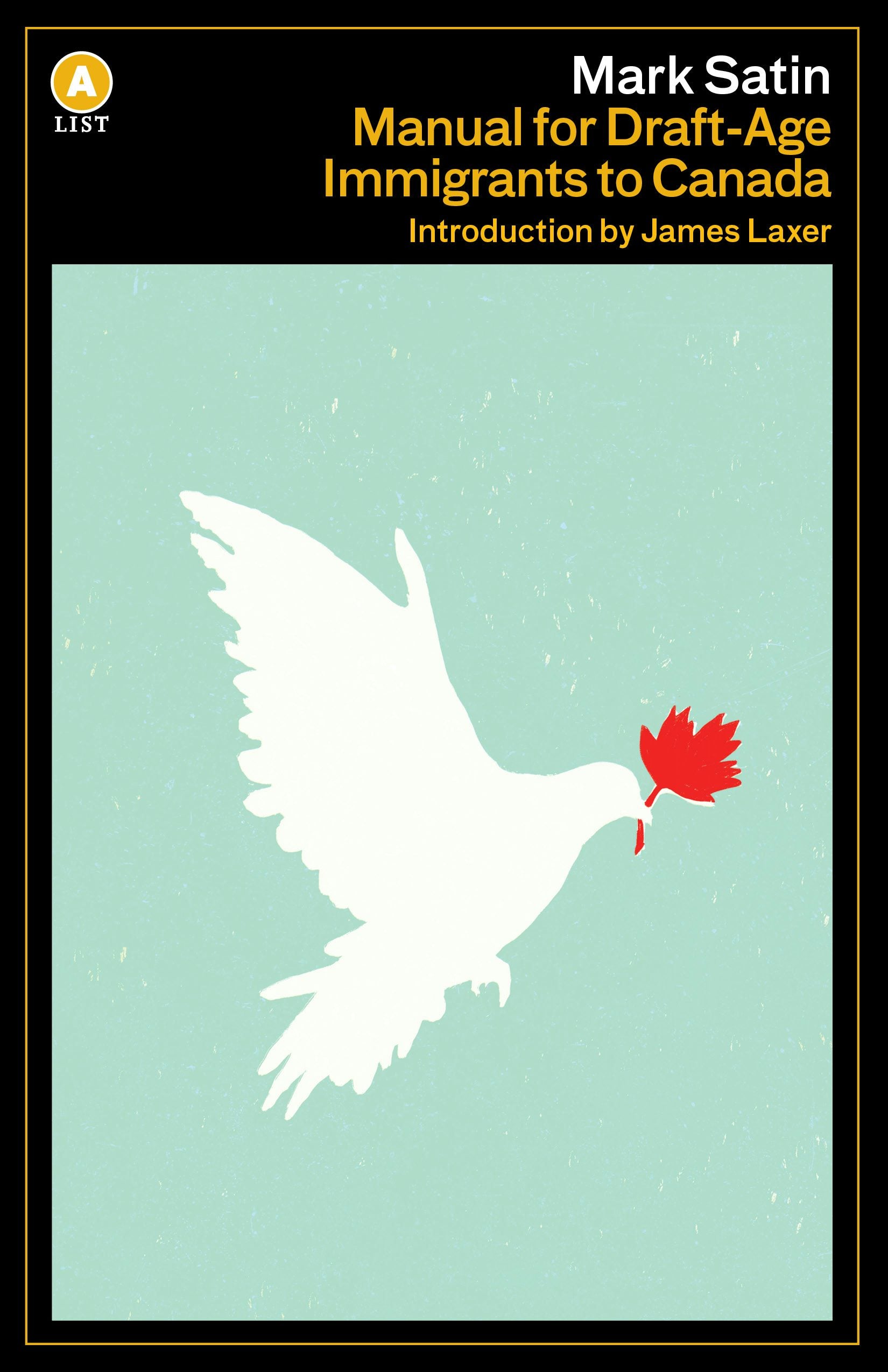 Book cover image for Manual for Draft-Age Immigrants to Canada ISBN: 9781487002893