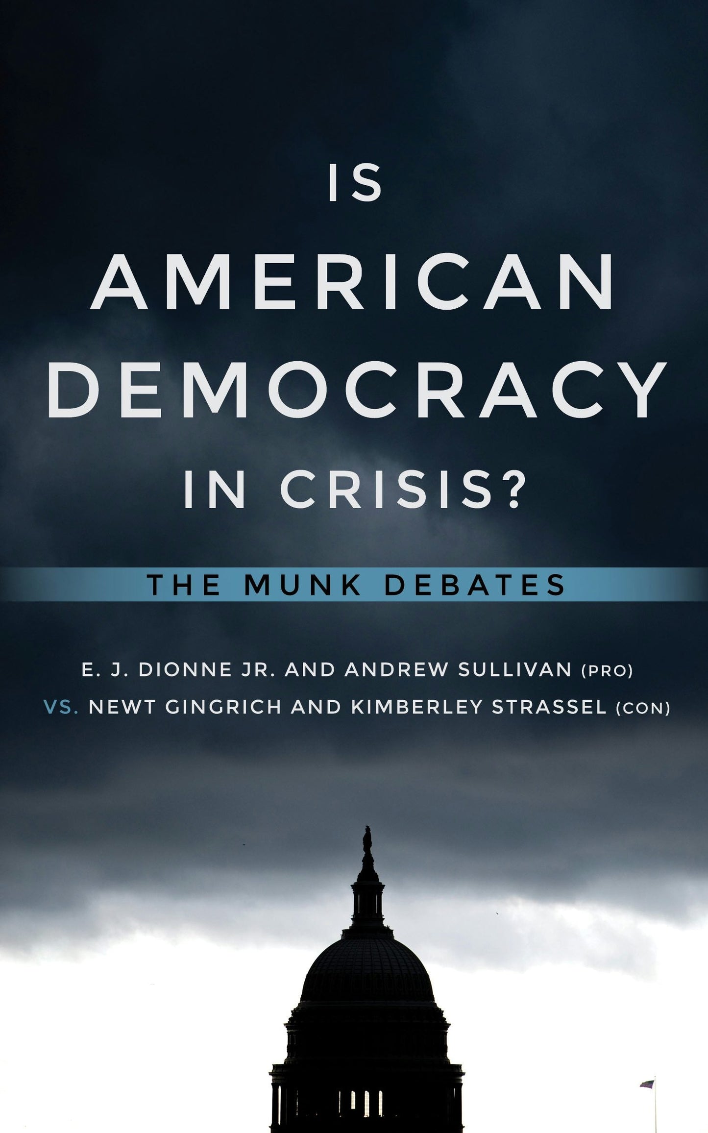 Book cover image for Is American Democracy in Crisis? ISBN: 9781487004514
