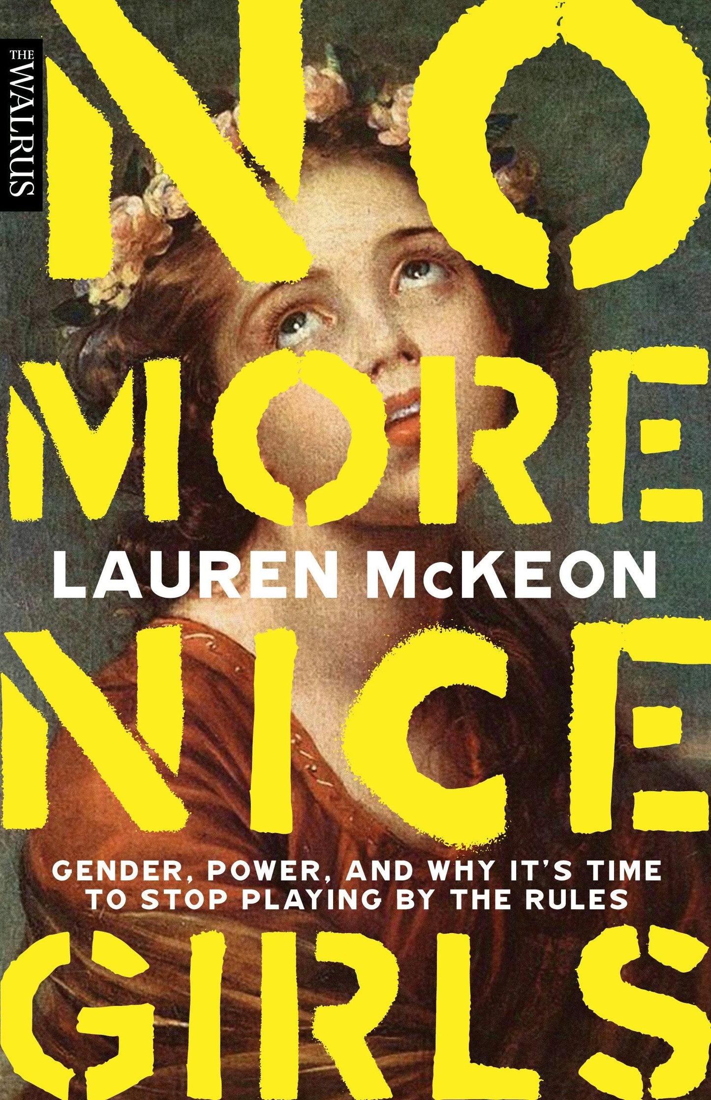 Book cover image for No More Nice Girls ISBN: 9781487006440