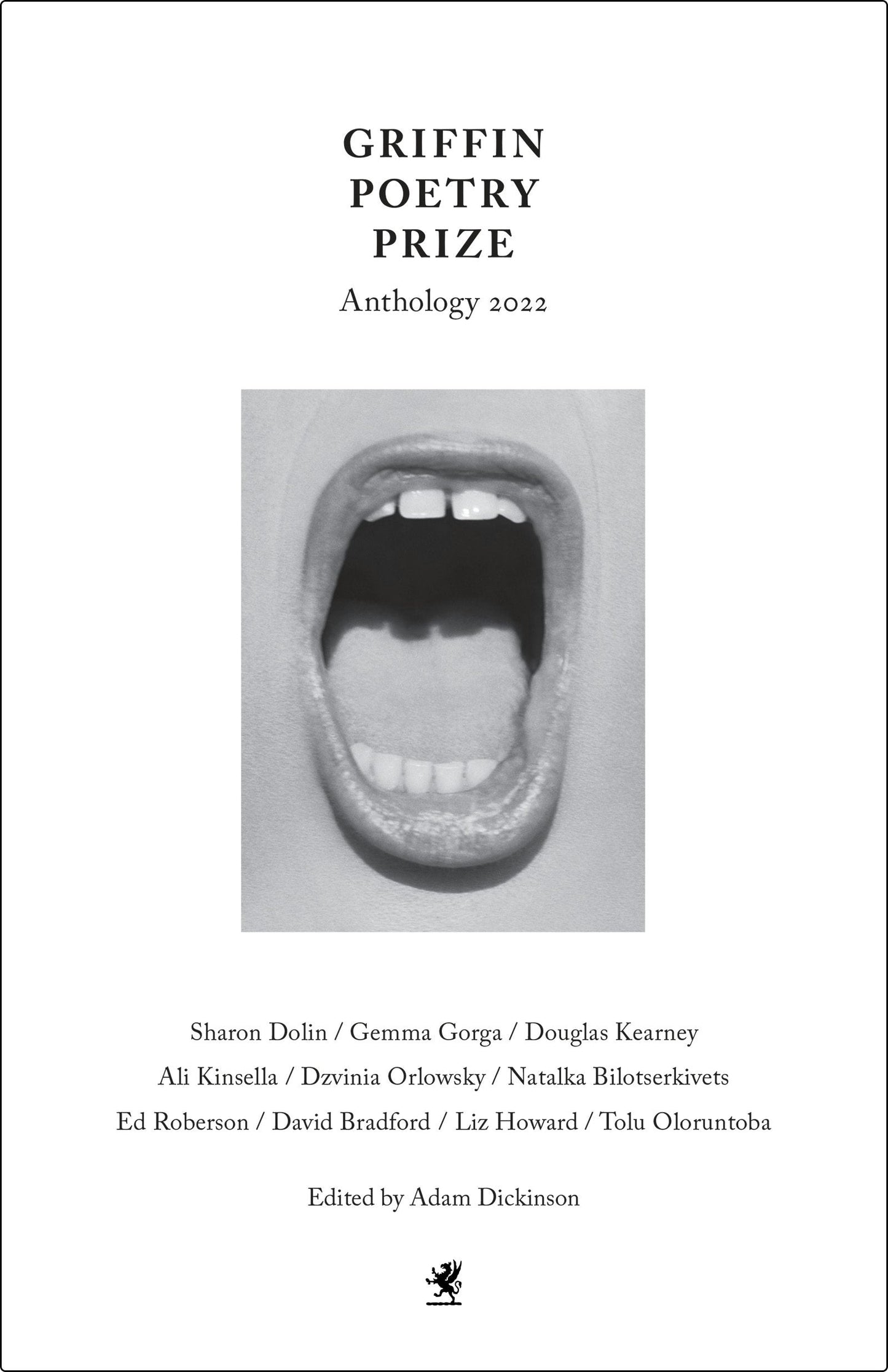 Book cover image for The 2022 Griffin Poetry Prize Anthology ISBN: 9781487010935