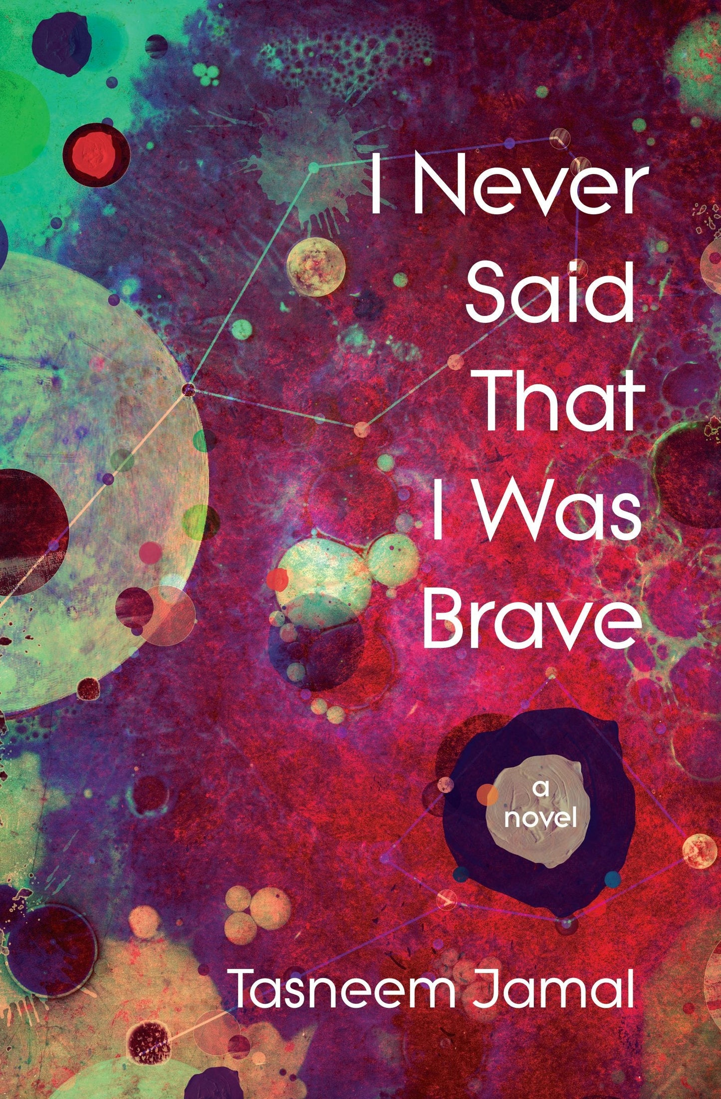 Book cover image for I Never Said That I Was Brave ISBN: 9781487012823