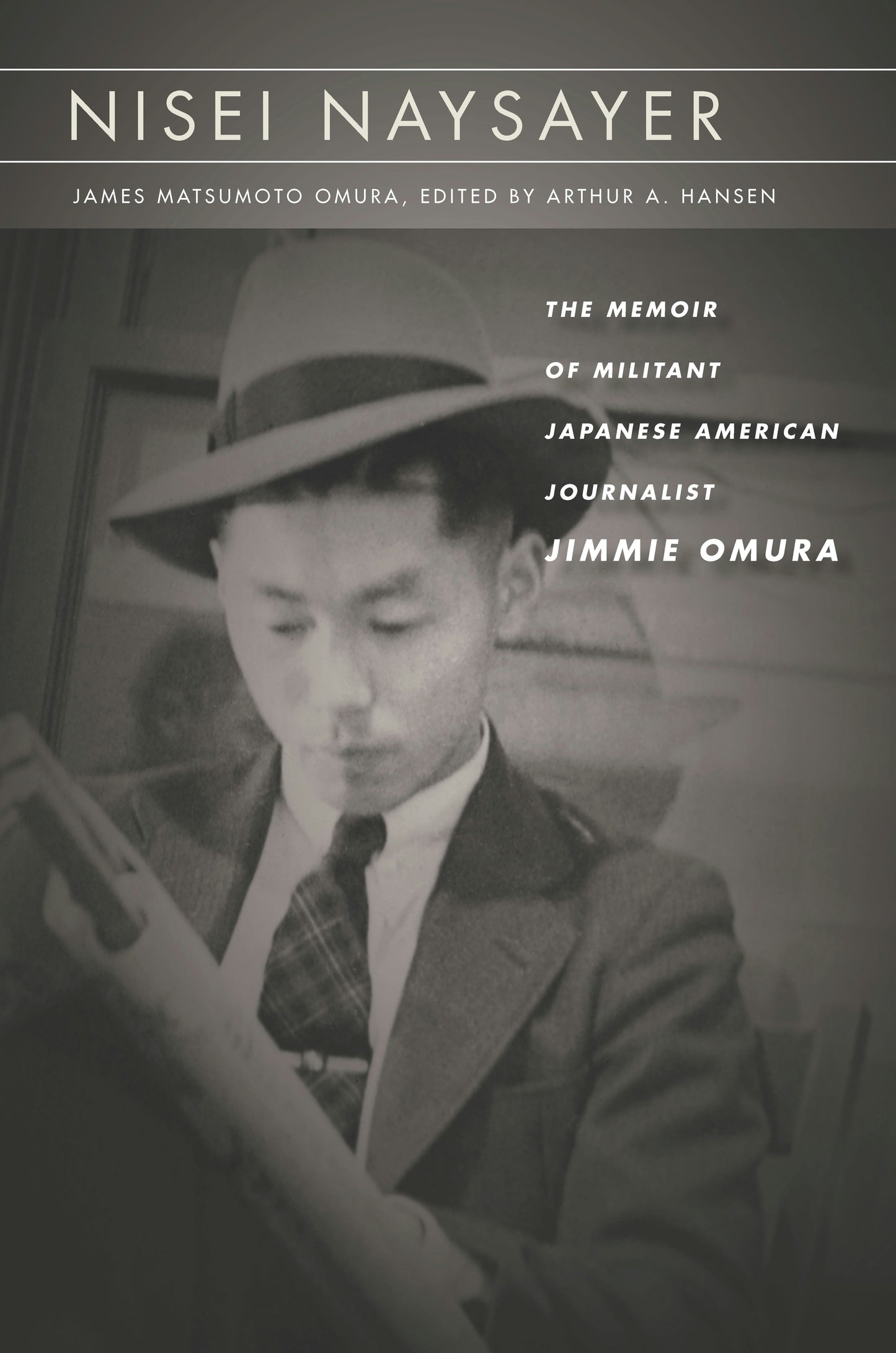 Book cover image for Nisei Naysayer ISBN: 9781503606111