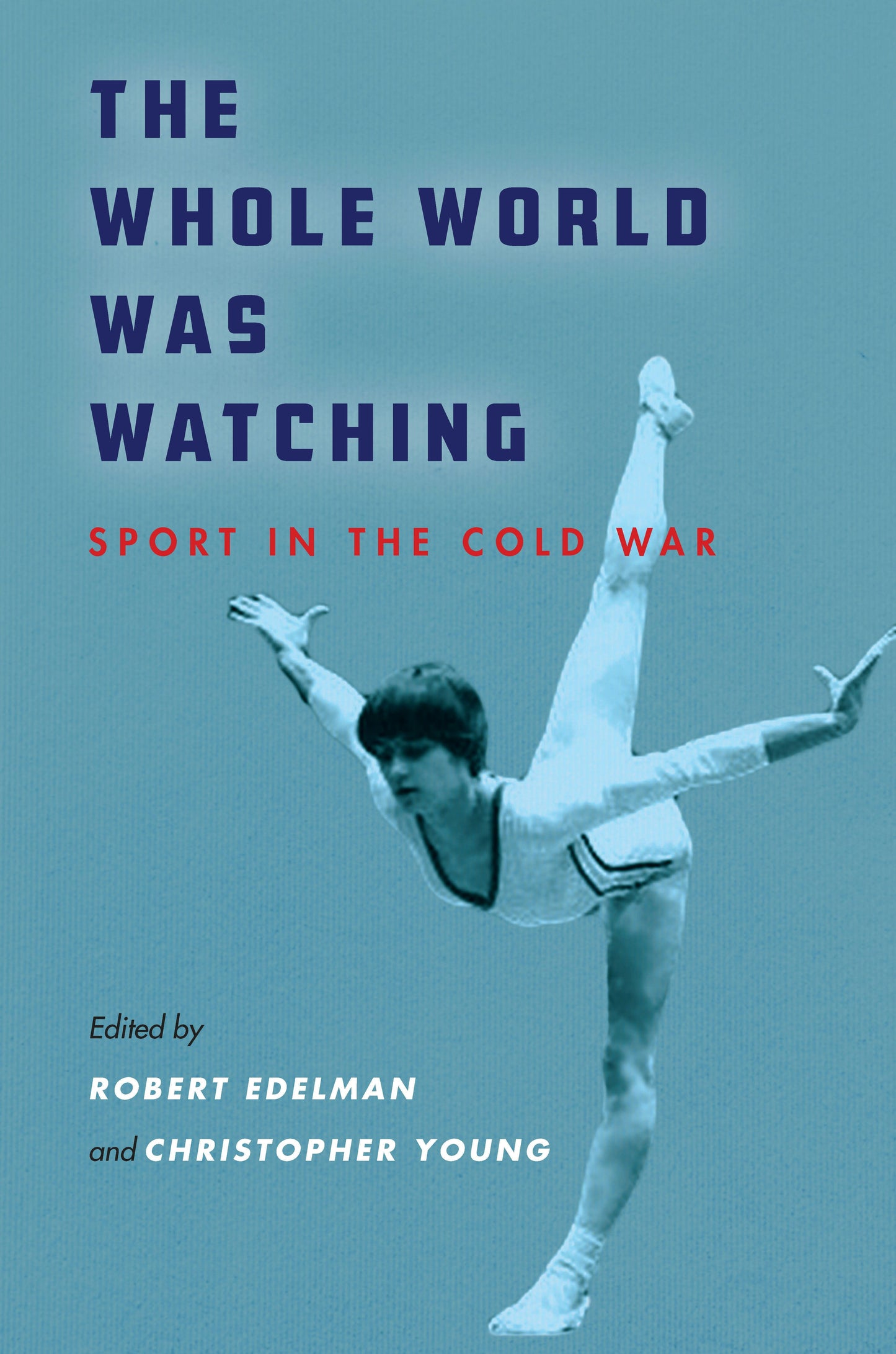 Book cover image for The Whole World Was Watching ISBN: 9781503610187