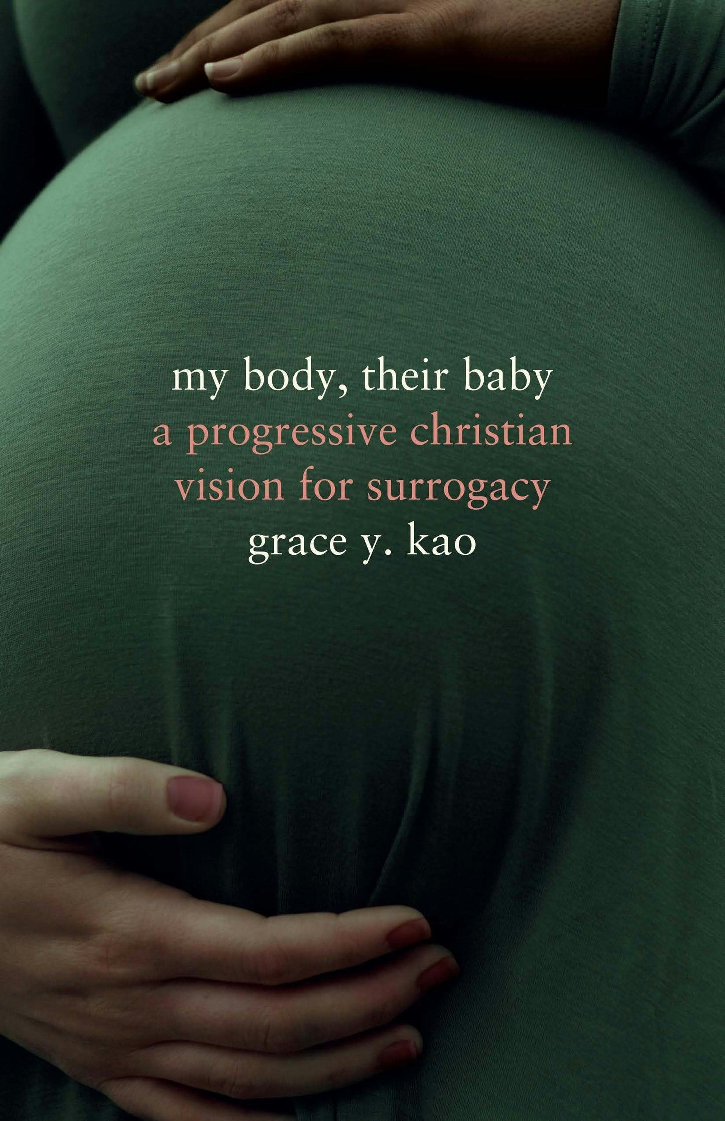 Book cover image for My Body, Their Baby ISBN: 9781503610262