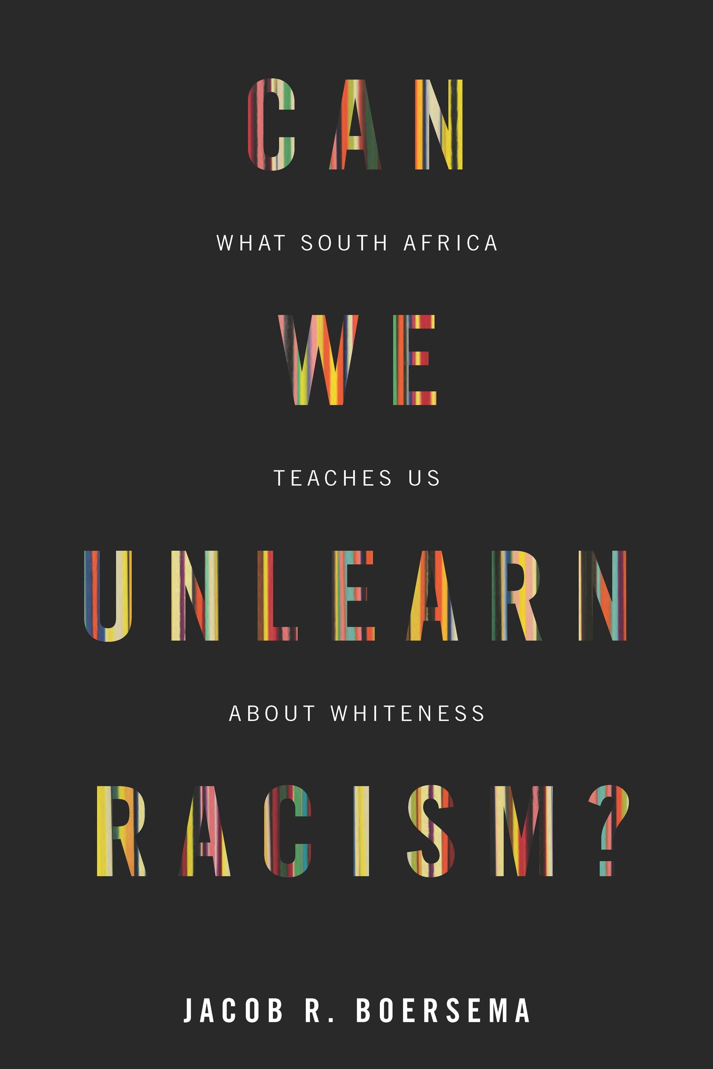 Book cover image for Can We Unlearn Racism? ISBN: 9781503627789