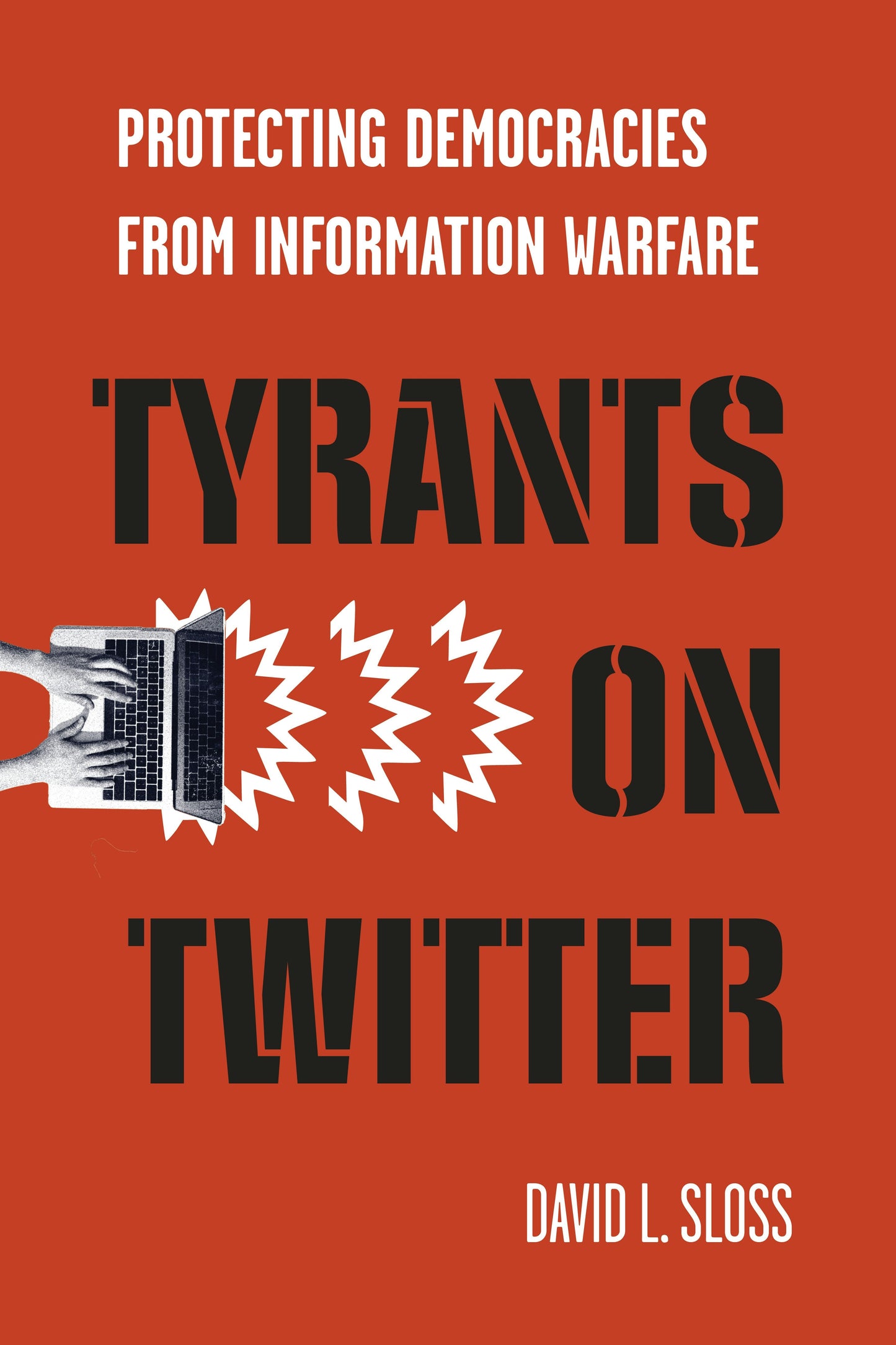 Book cover image for Tyrants on Twitter ISBN: 9781503628441
