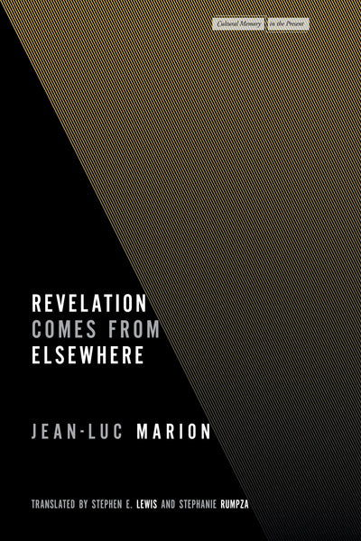 Cover image for Revelation Comes from Elsewhere, isbn: 9781503633377
