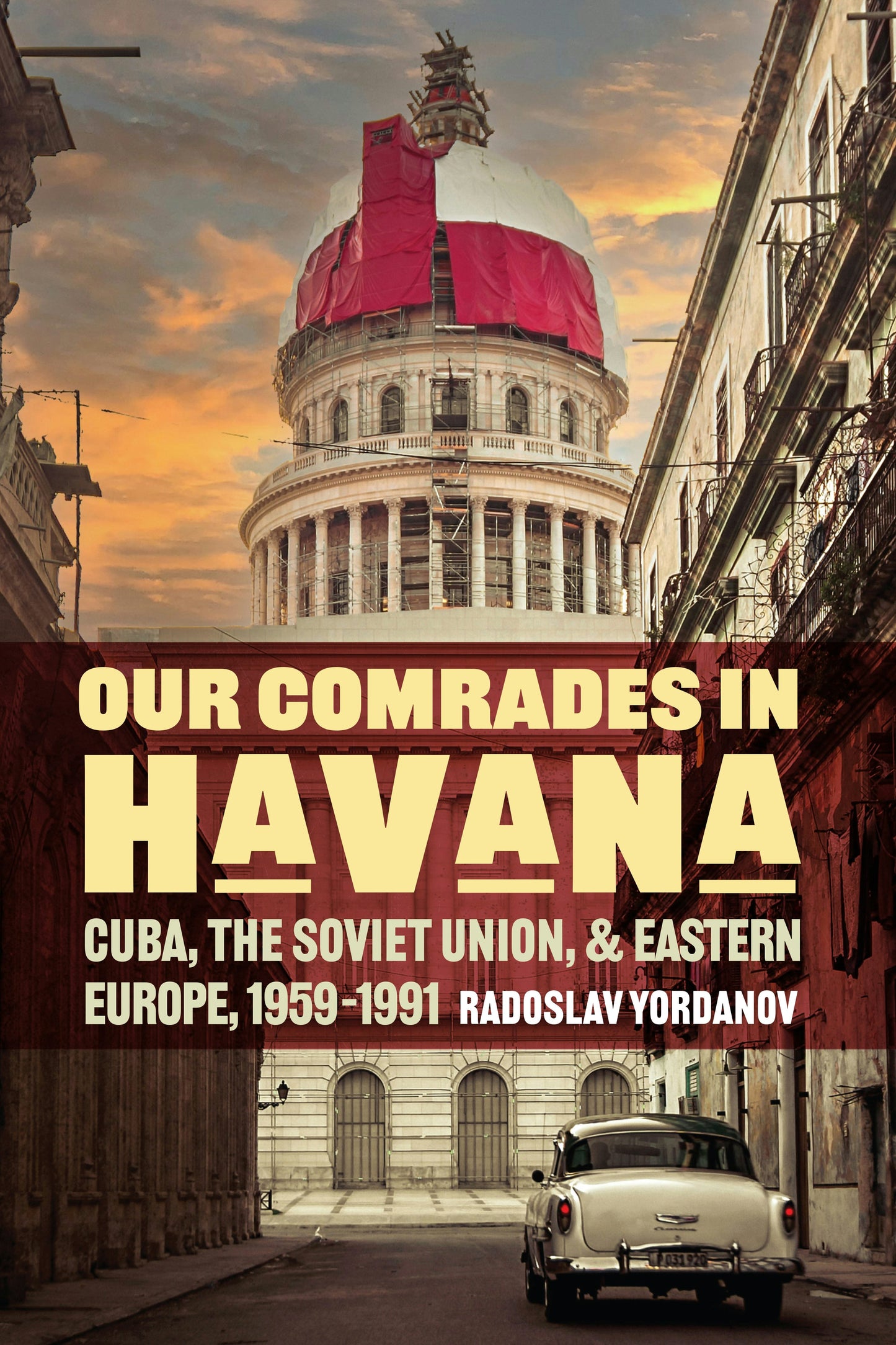 Book cover image for Our Comrades in Havana ISBN: 9781503636422