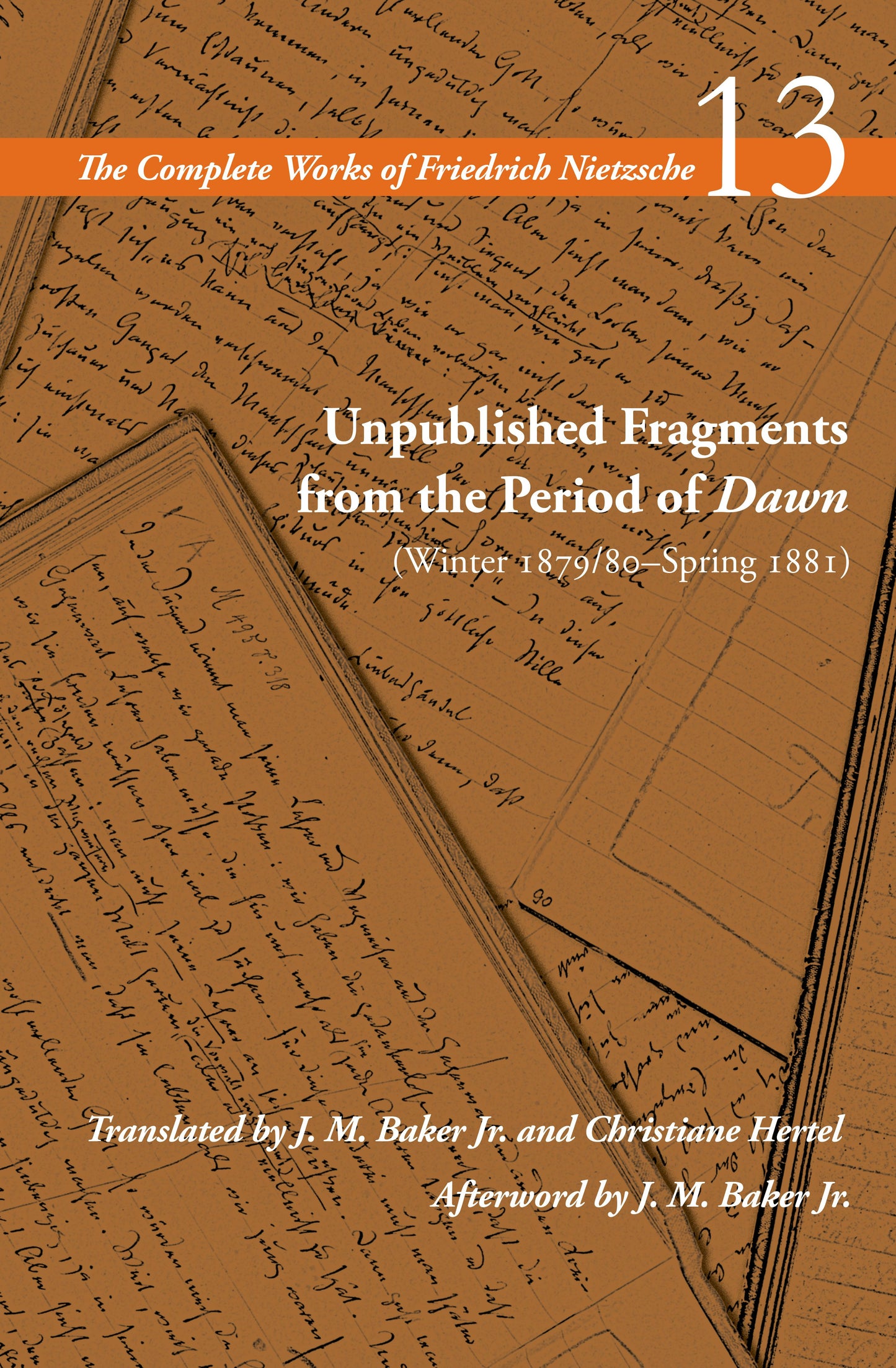 Book cover image for Unpublished Fragments from the Period of Dawn (Winter 1879/80–Spring 1881) ISBN: 9781503636989