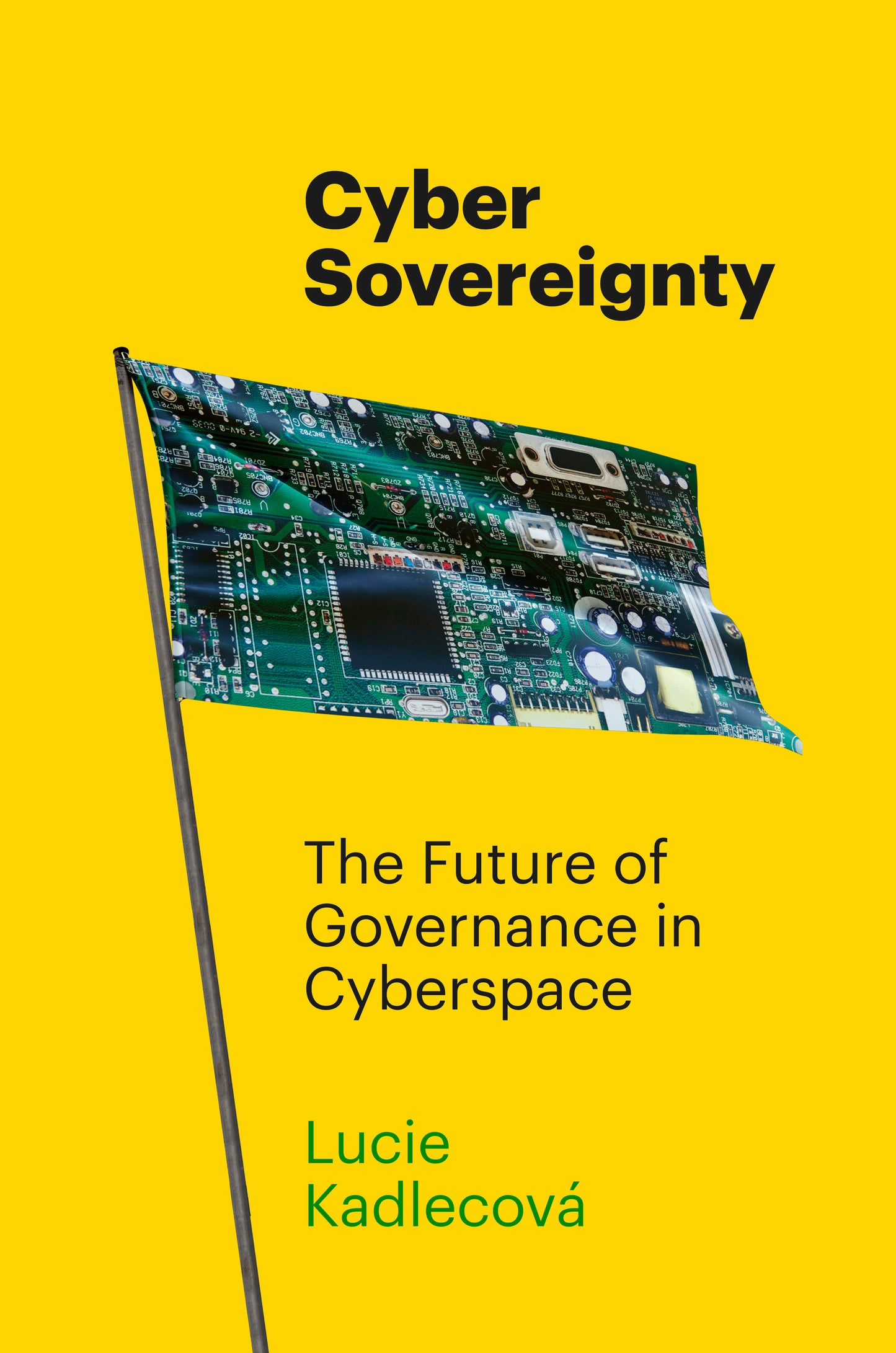 Book cover image for Cyber Sovereignty ISBN: 9781503638549